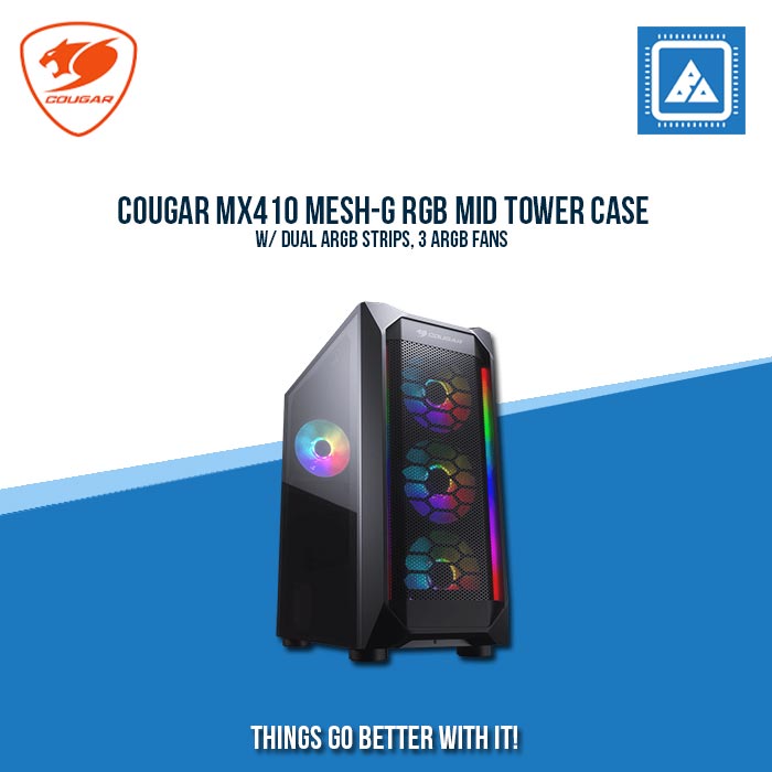 COUGAR MX410 MESH-G RGB MID TOWER CASE W/ DUAL ARGB STRIPS, 3 ARGB FANS COUGAR MX410 MESH-G RGB MID TOWER CASE W/ DUAL ARGB STRIPS, 3 ARGB FANS
